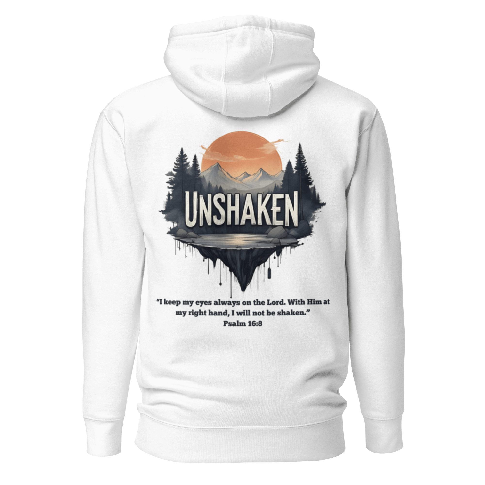 White Unshaken faith hoodie back view - inspirational Christian resilience streetwear