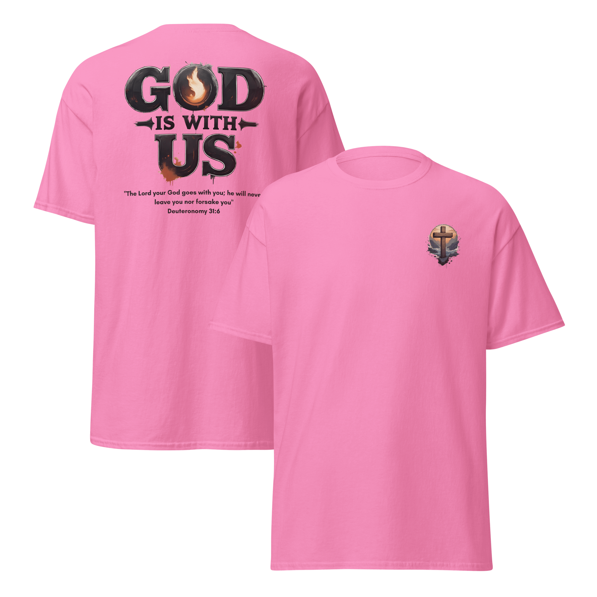 God Is With Us Christian T-Shirt inspired by Deuteronomy 31:6 – Faith Bible Verse Shirt for Men & Women who trust God’s presence