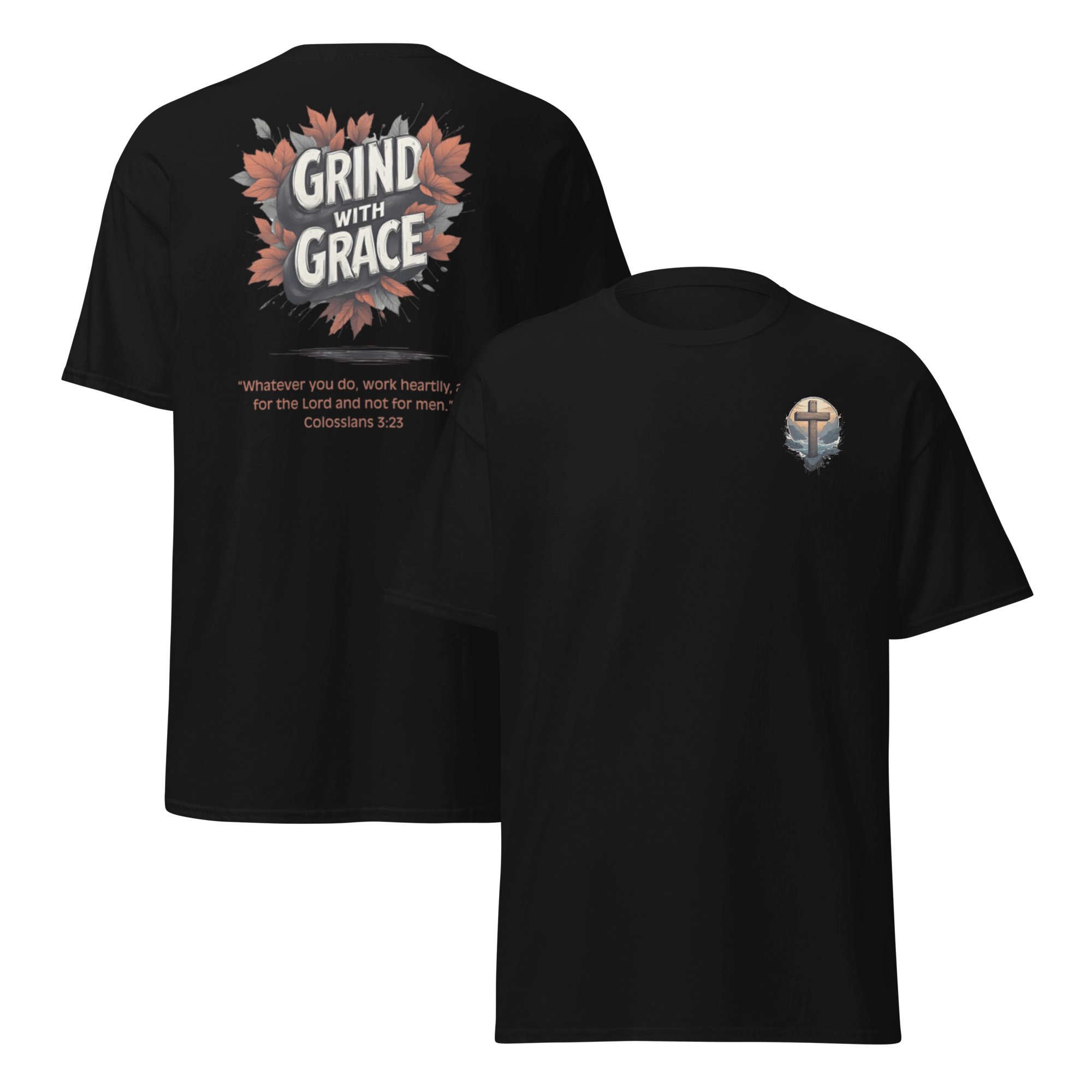 Black Grind with Grace Christian t-shirt - Colossians 3:23 motivational apparel for discipline