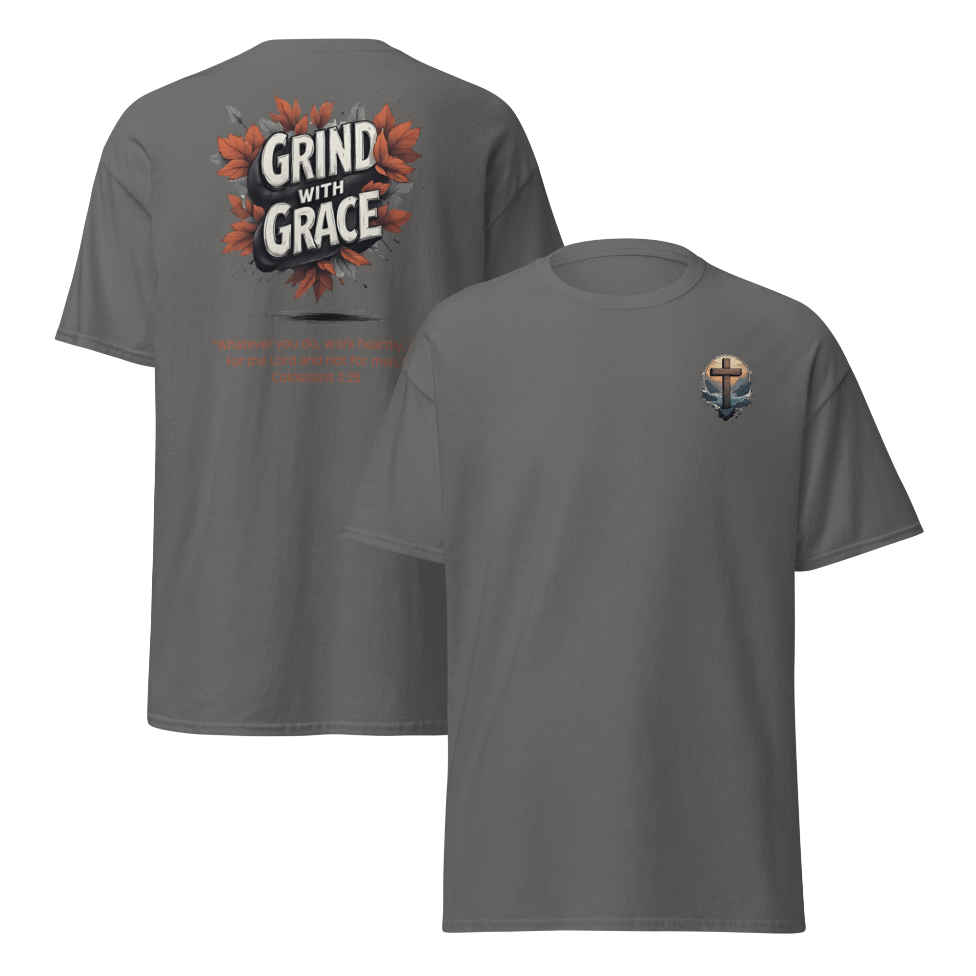 Charcoal Grind with Grace t-shirt - Colossians 3:23 inspirational Christian apparel