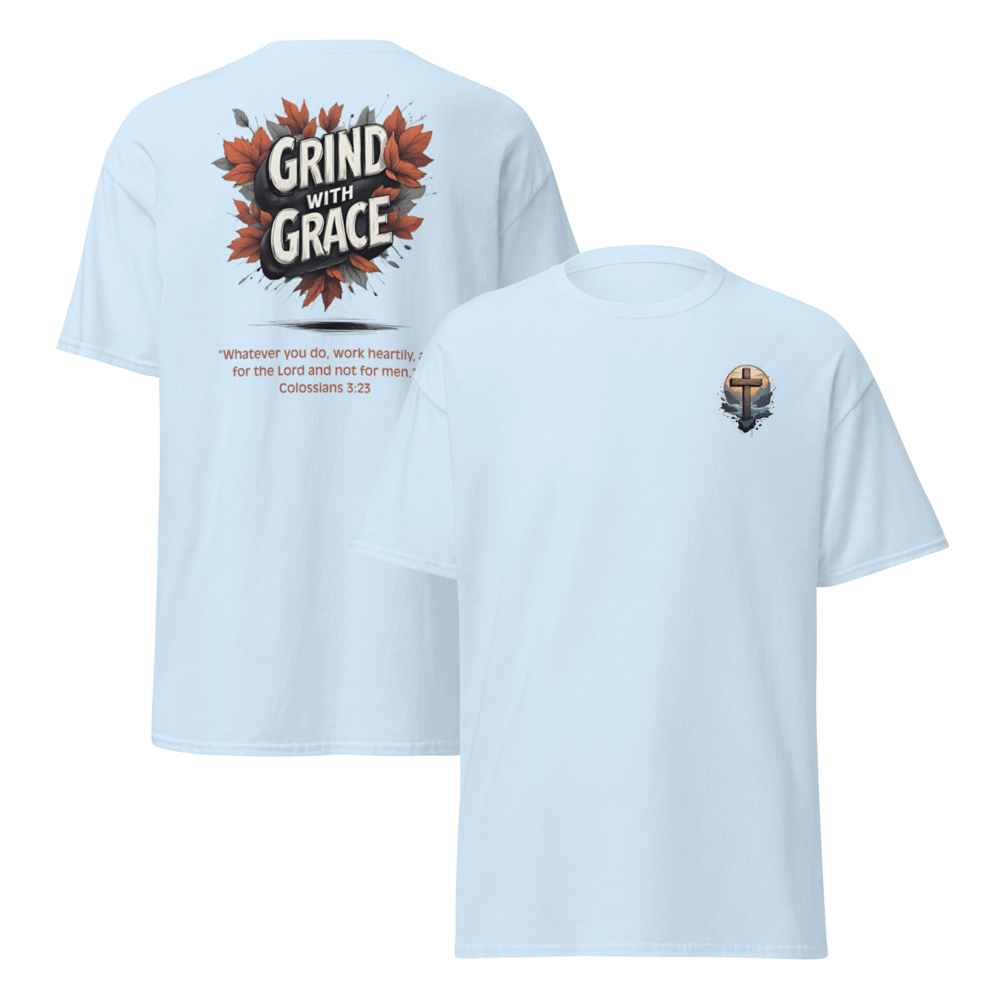 Light blue Grind with Grace motivational shirt - Christian apparel for discipline and purpose