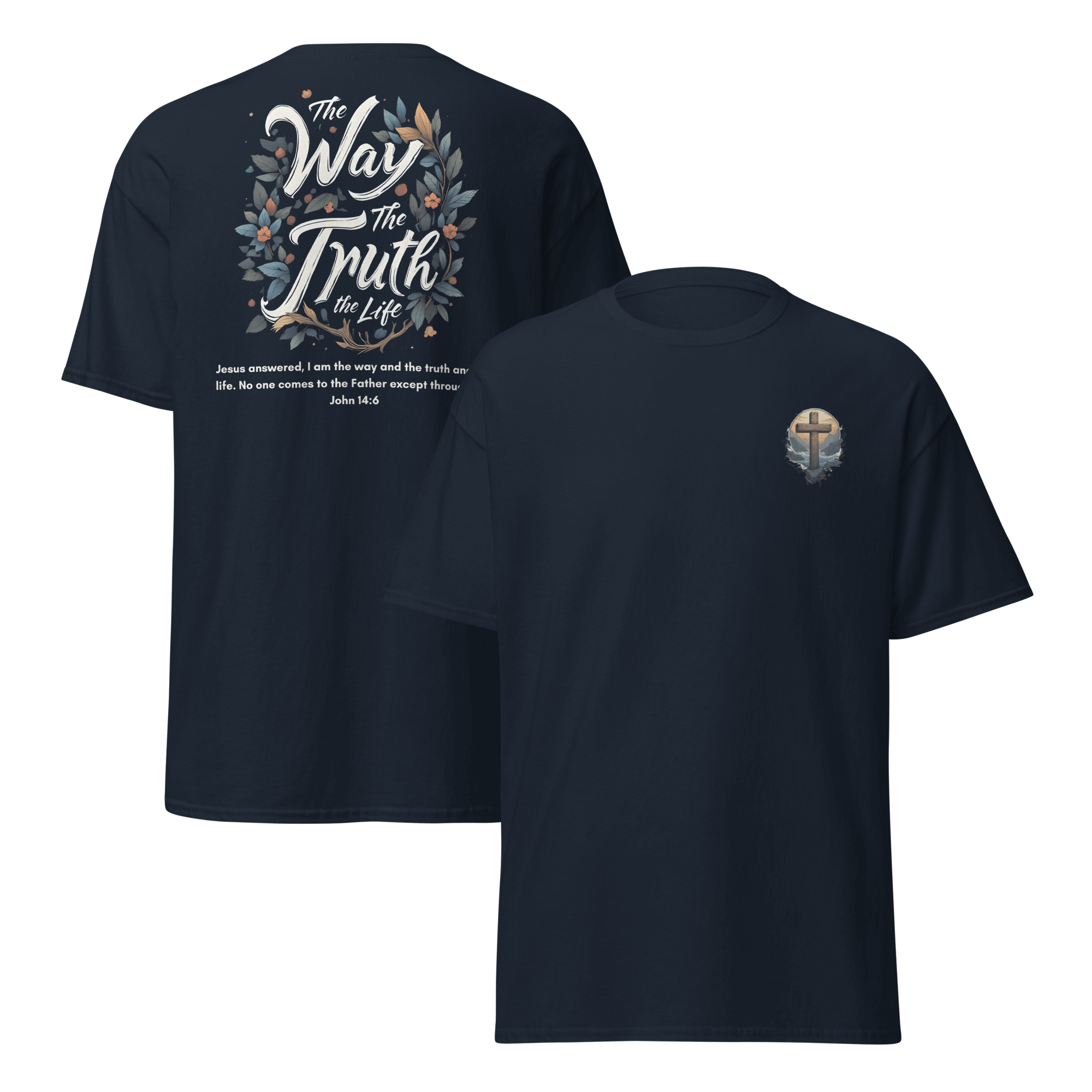 The Way, The Truth, The Life Christian T-Shirt inspired by John 14:6 – Jesus Bible Verse Faith Tee for Men & Women