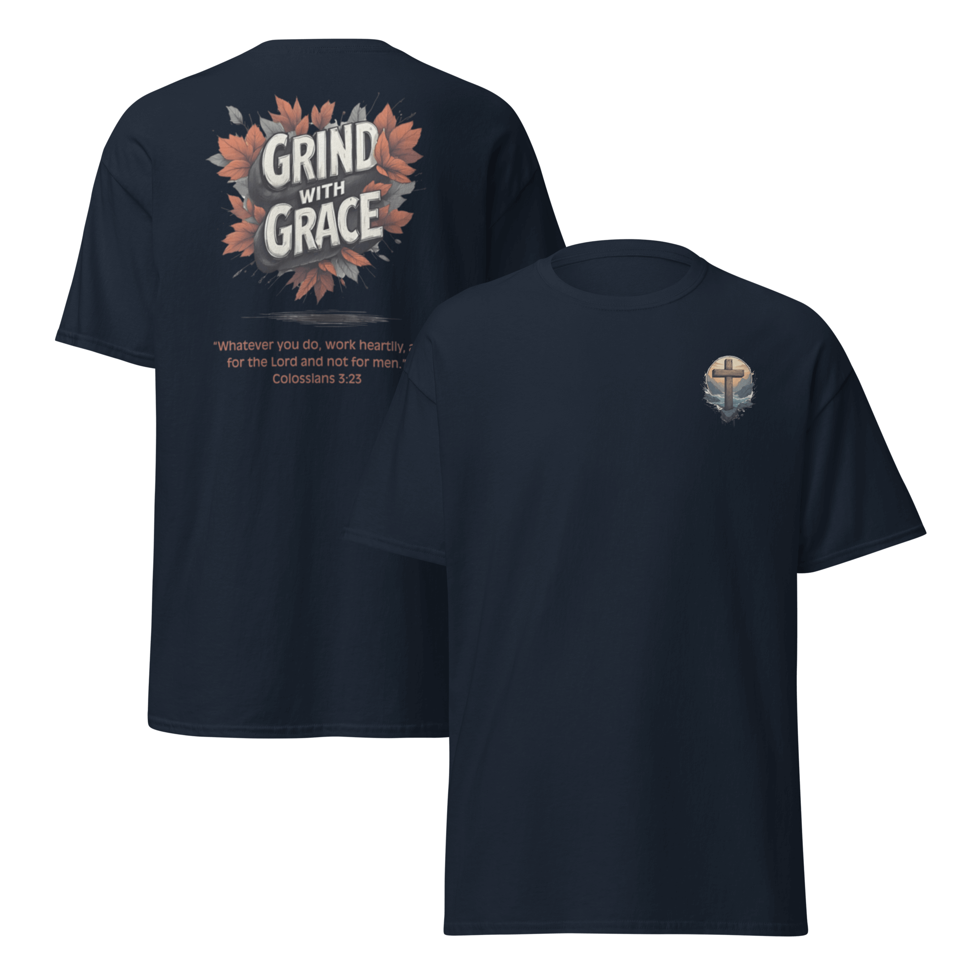 Navy Grind with Grace faith t-shirt - Colossians 3:23 inspirational Christian clothing