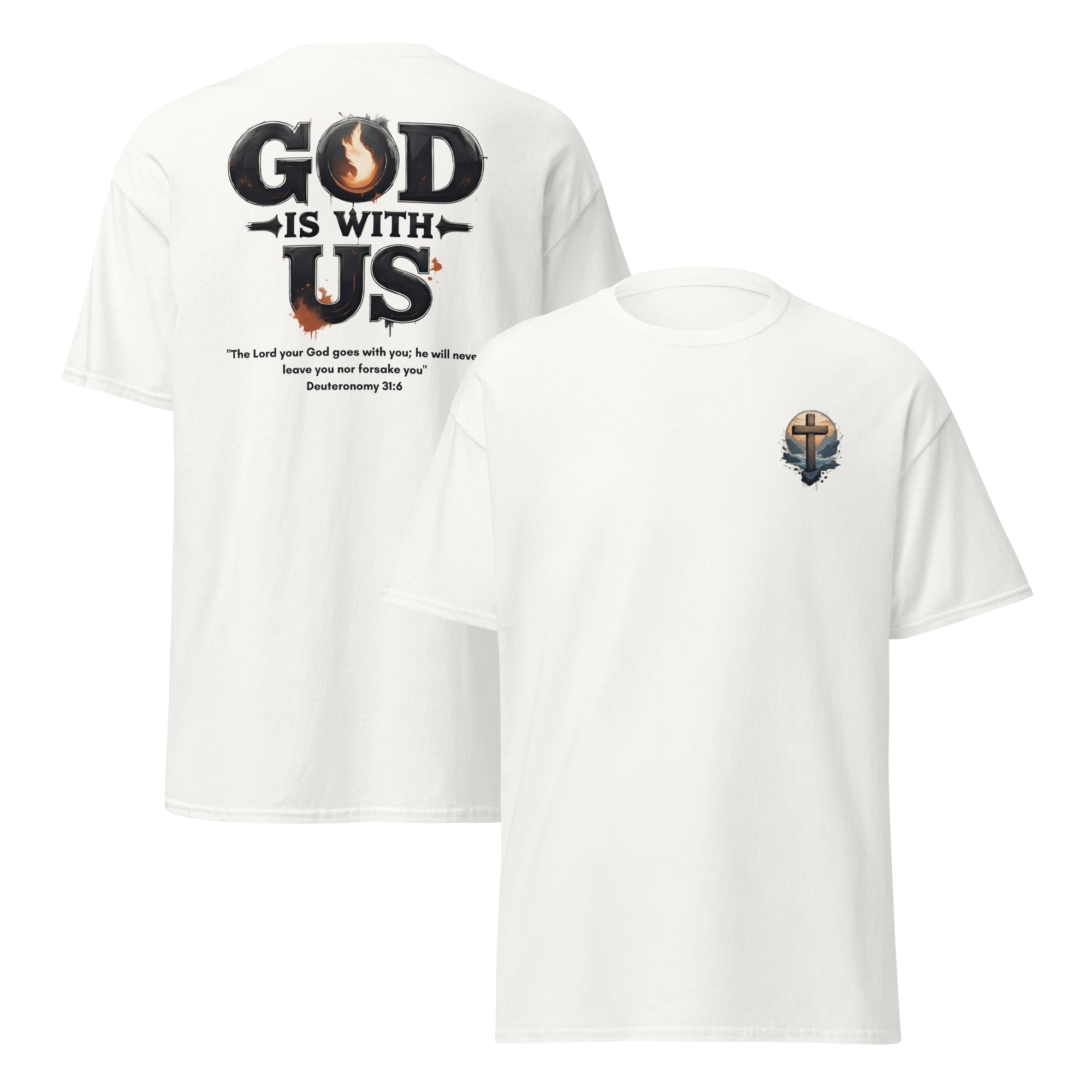 God Is With Us Christian T-Shirt inspired by Deuteronomy 31:6 – Faith Bible Verse Shirt for Men & Women who trust God’s presence