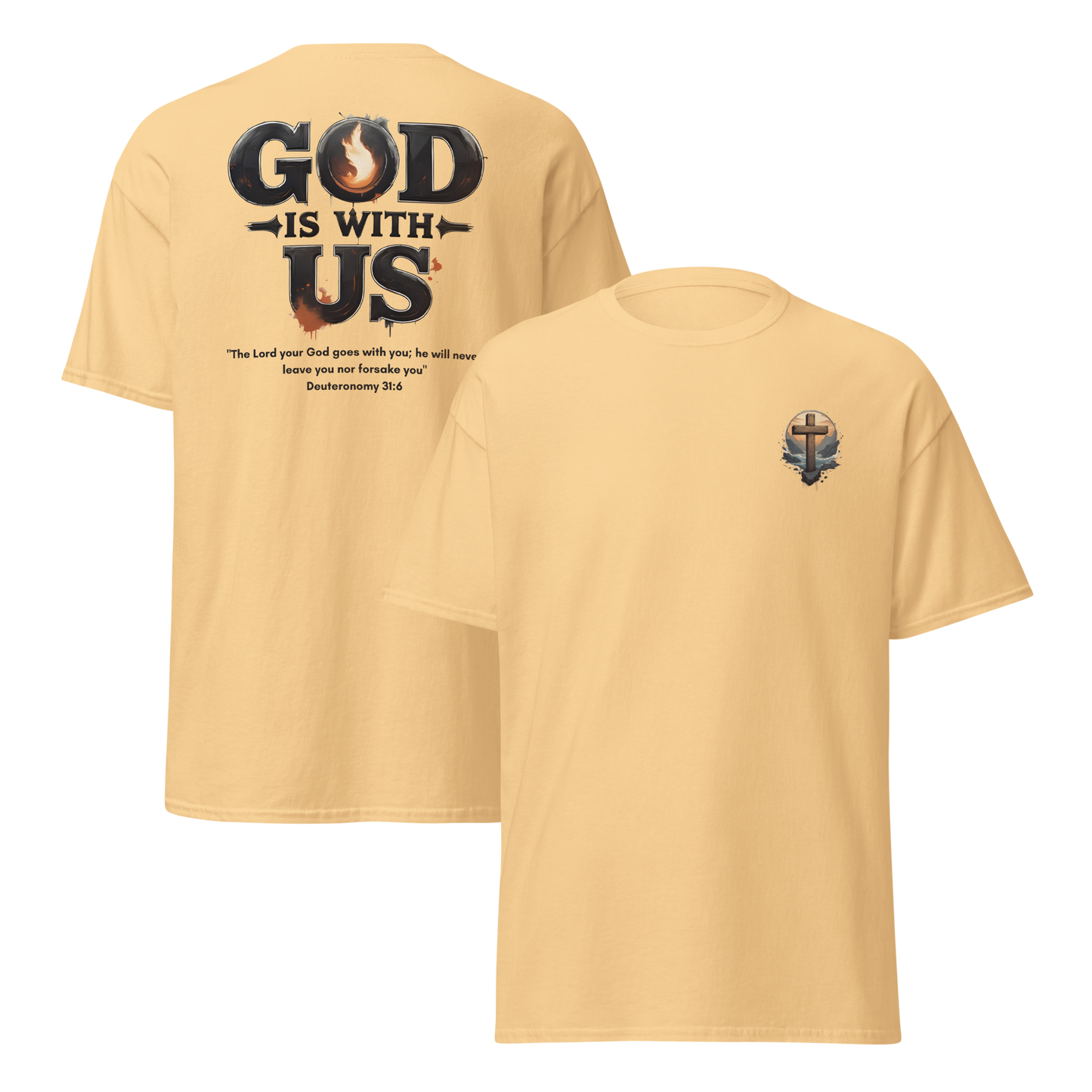 God Is With Us Christian T-Shirt inspired by Deuteronomy 31:6 – Faith Bible Verse Shirt for Men & Women who trust God’s presence